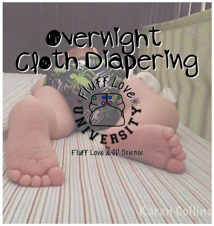 Overnight Diapering  Fluff Love University